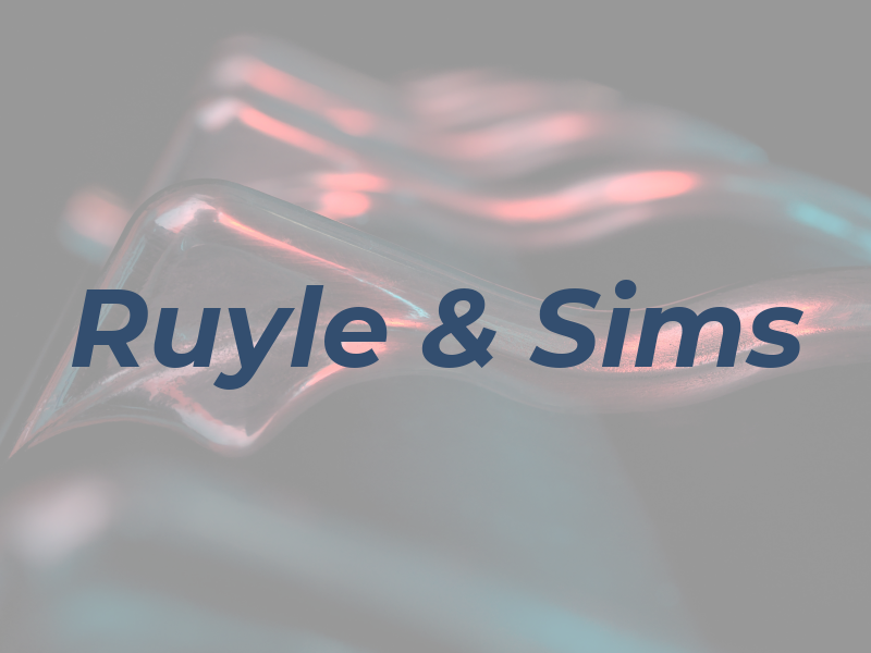 Ruyle & Sims