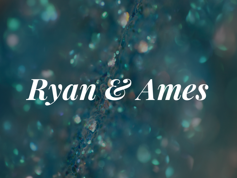 Ryan & Ames