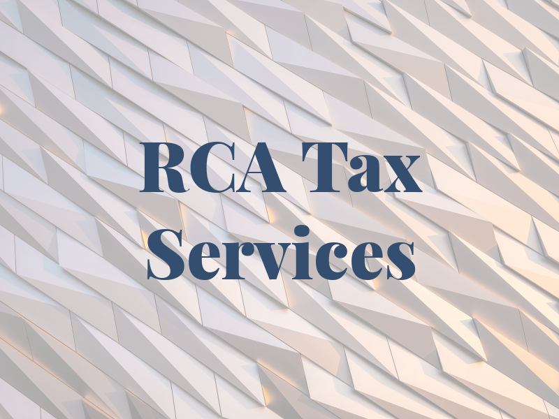 RCA Tax Services