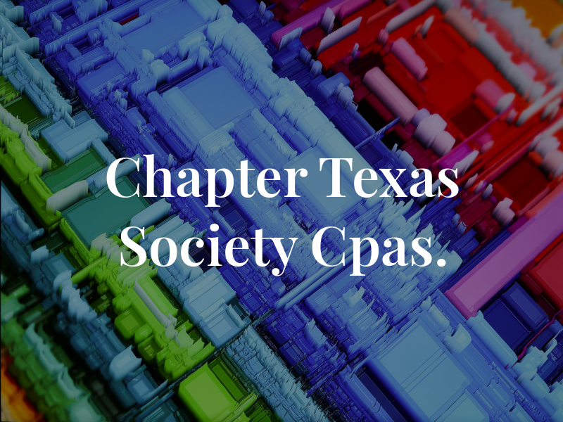 RGV Chapter of the Texas Society of Cpas.