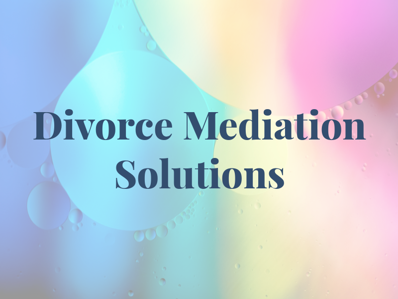 RI Divorce Mediation Solutions