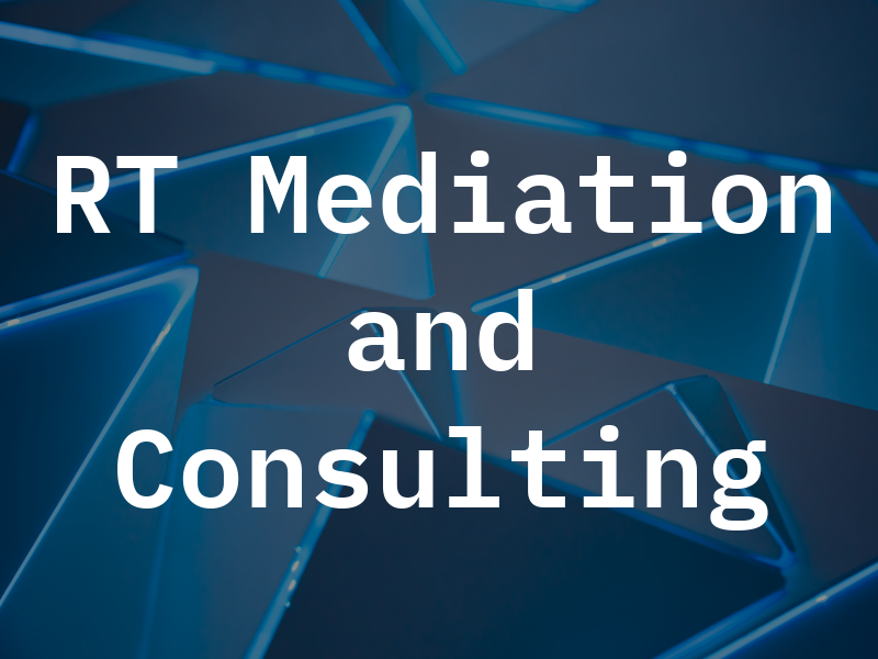 RT Mediation and Consulting