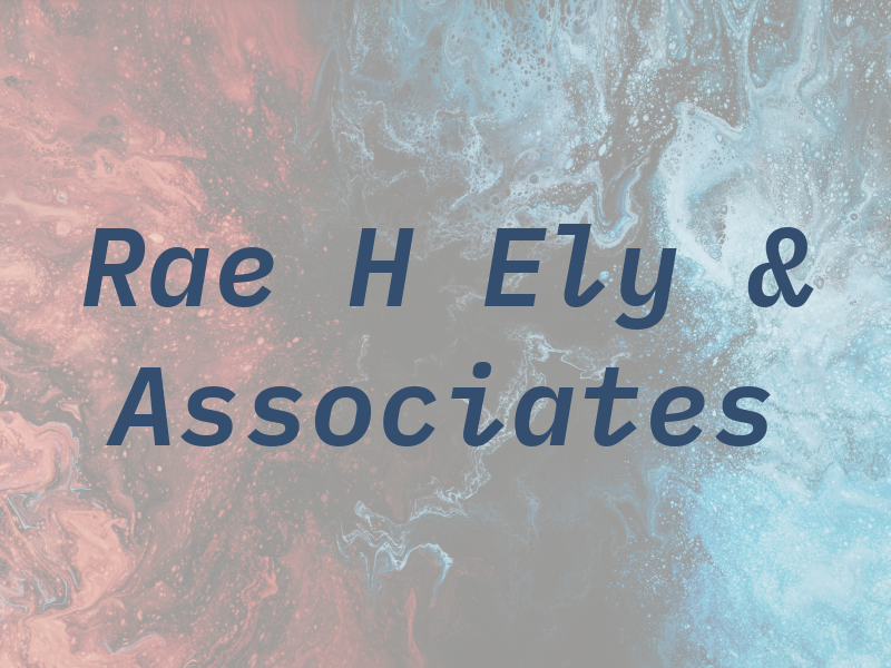 Rae H Ely & Associates