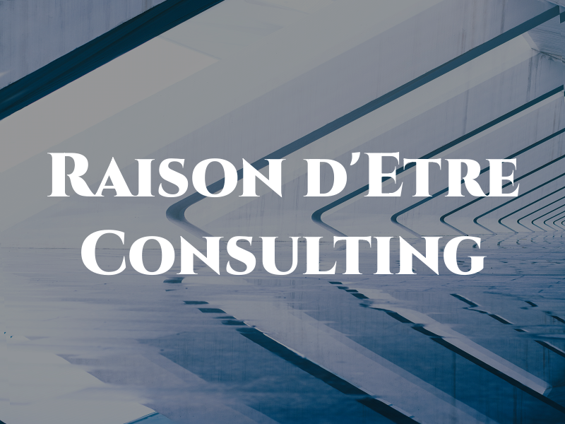 Raison d'Etre Consulting