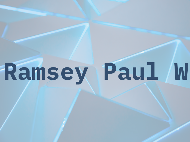 Ramsey Paul W