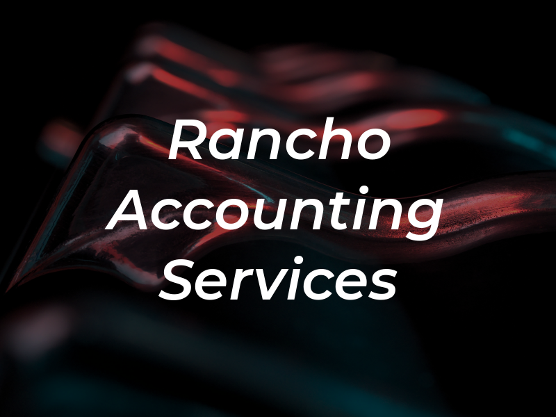 Rancho Tax & Accounting Services