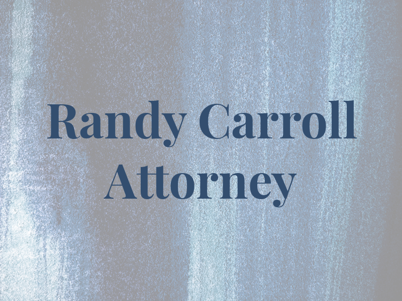 Randy Carroll Attorney at Law