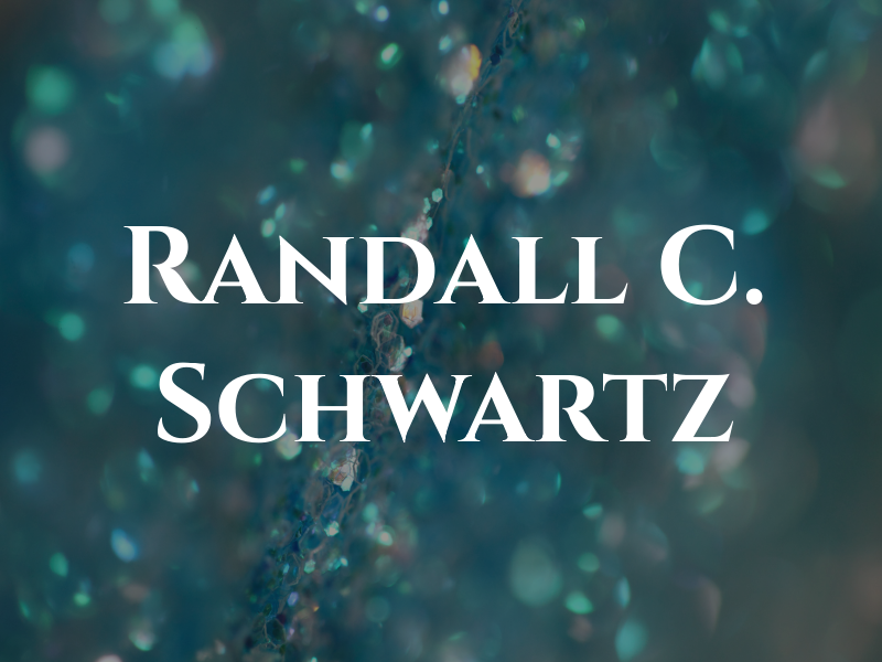 Randall C. Schwartz