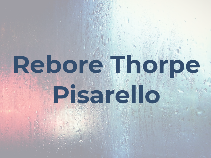 Rebore Thorpe & Pisarello