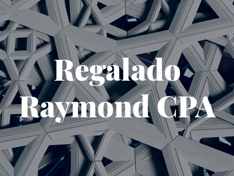 Regalado Raymond CPA