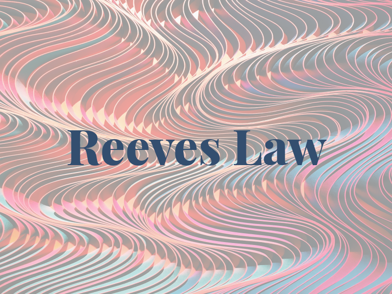 Reeves Law