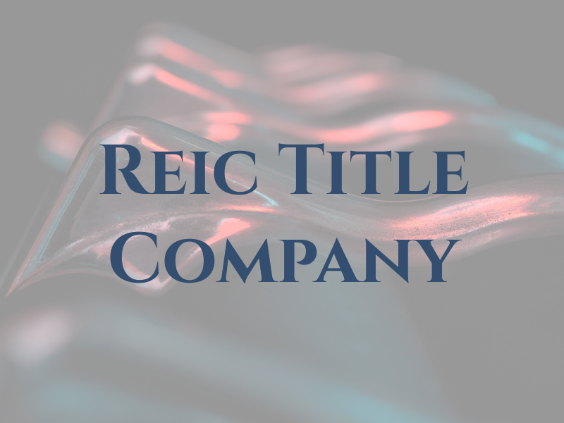 Reic Title Company