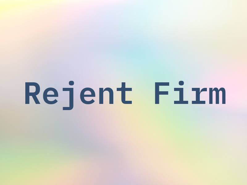 Rejent Firm