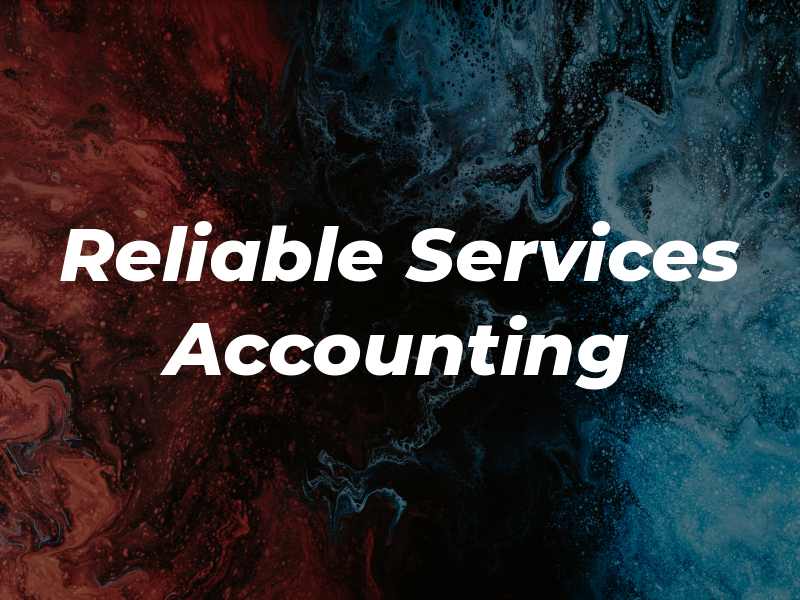 Reliable Tax Services & Accounting