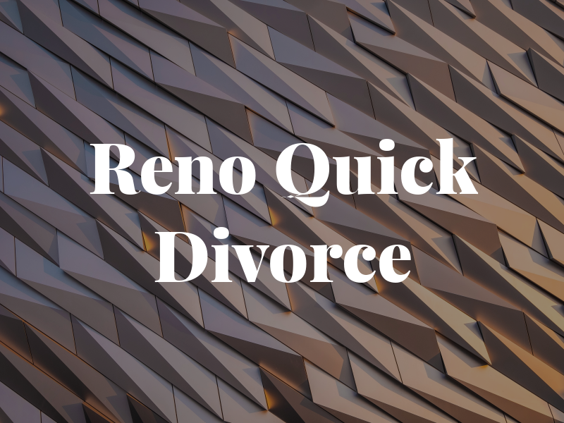 Reno Quick Divorce