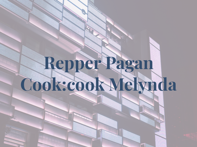 Repper Pagan & Cook:cook Melynda