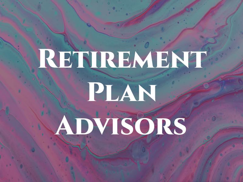 Retirement Plan Advisors