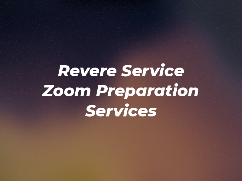 Revere Tax Service | Tax Zoom Preparation Services