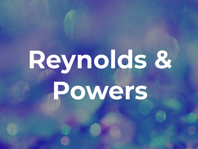Reynolds & Powers
