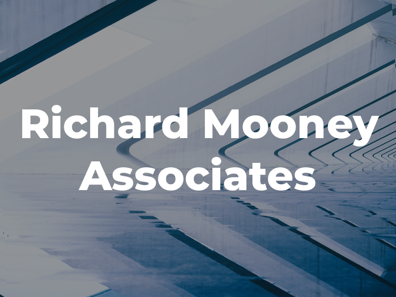 Richard C. Mooney & Associates