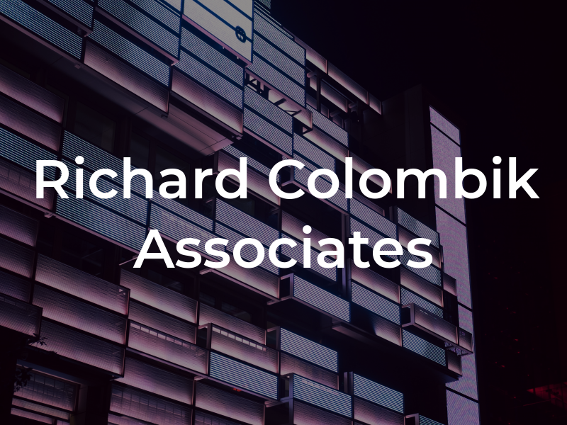 Richard M Colombik & Associates