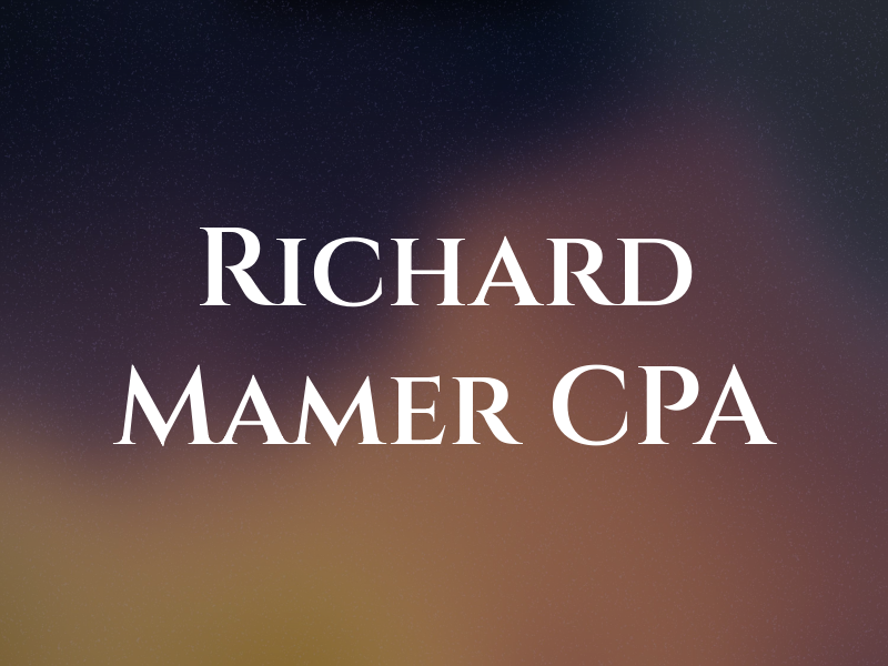 Richard Mamer CPA