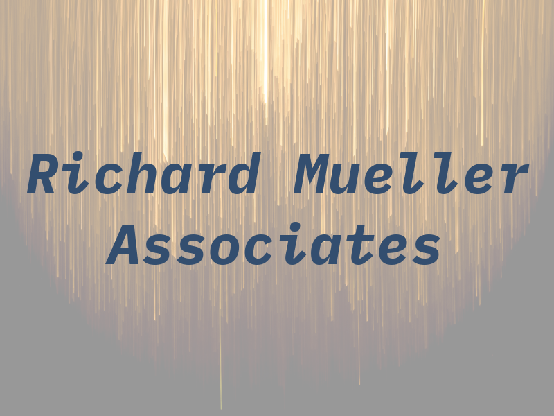 Richard N Mueller & Associates