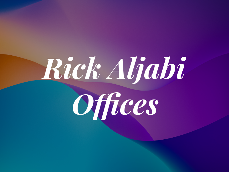 Rick Aljabi Law Offices