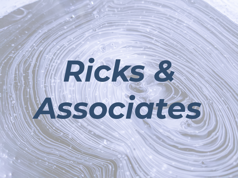 Ricks & Associates