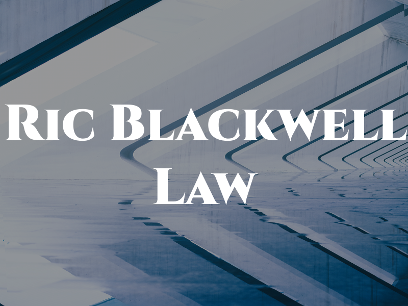 Ric Blackwell Law