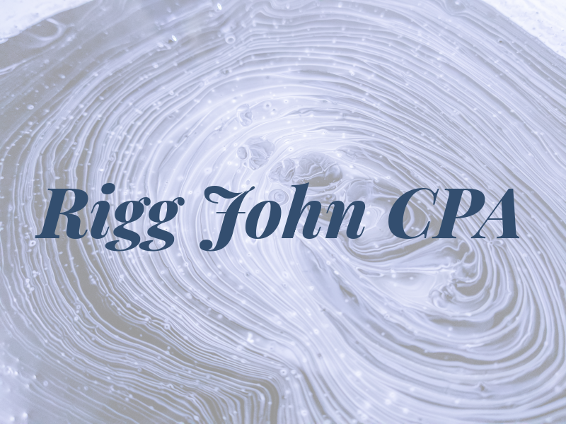 Rigg John CPA