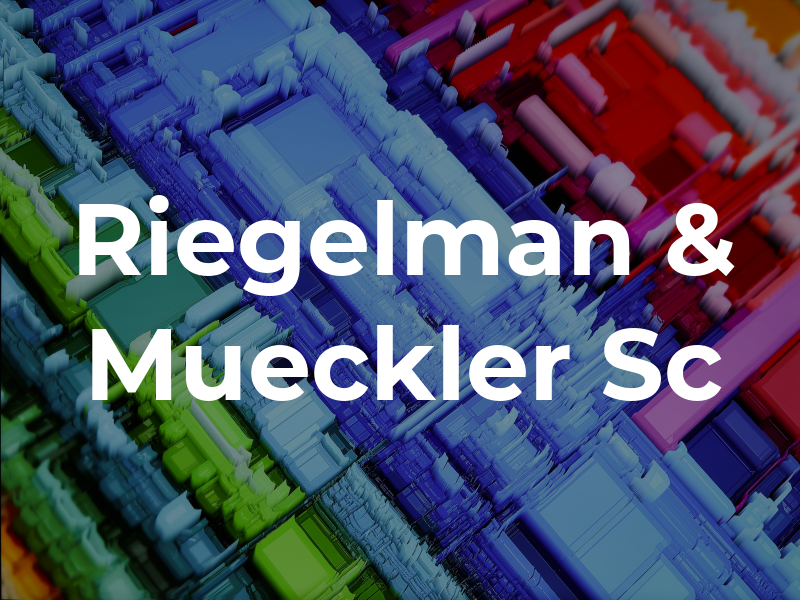 Riegelman & Mueckler Sc