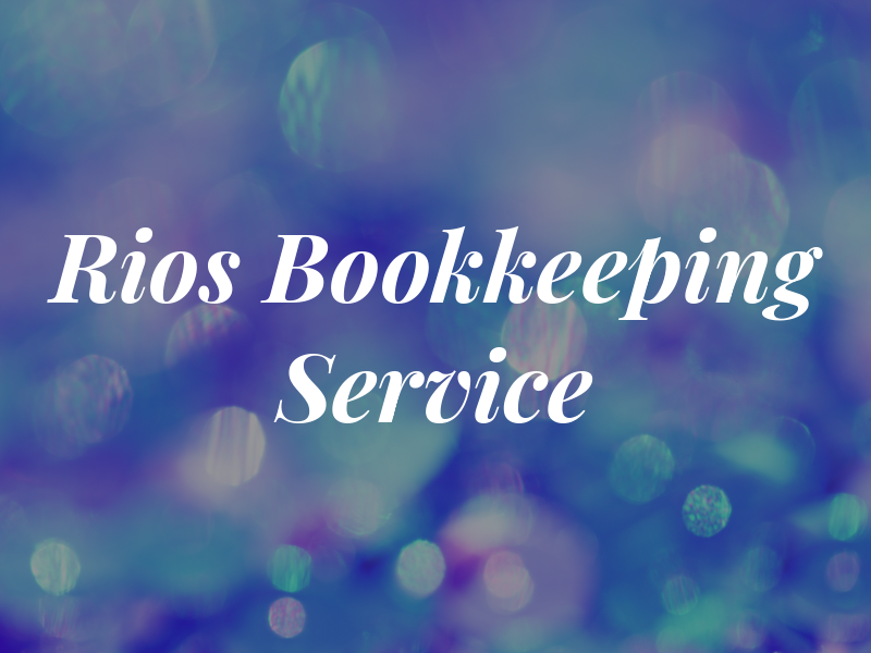 Rios Bookkeeping & Tax Service