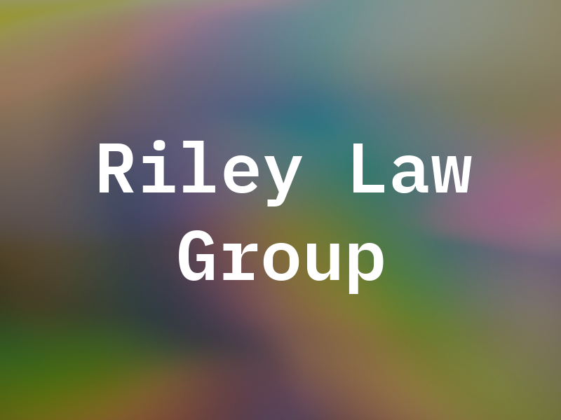Riley Law Group