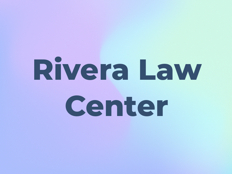 Rivera Law Center