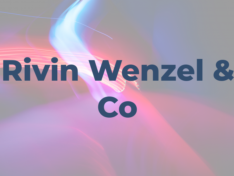 Rivin Wenzel & Co
