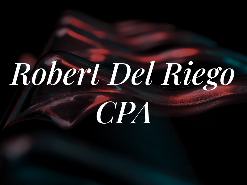 Robert Del Riego CPA