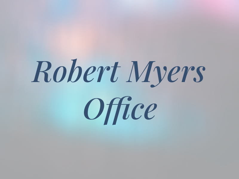 Robert E Myers Law Office