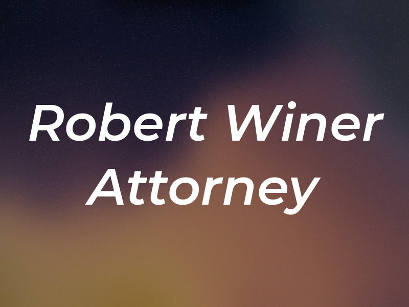 Robert E. Winer Attorney at Law