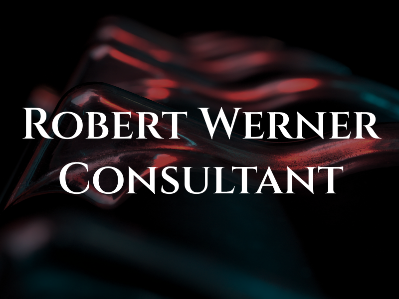 Robert J Werner Tax Consultant