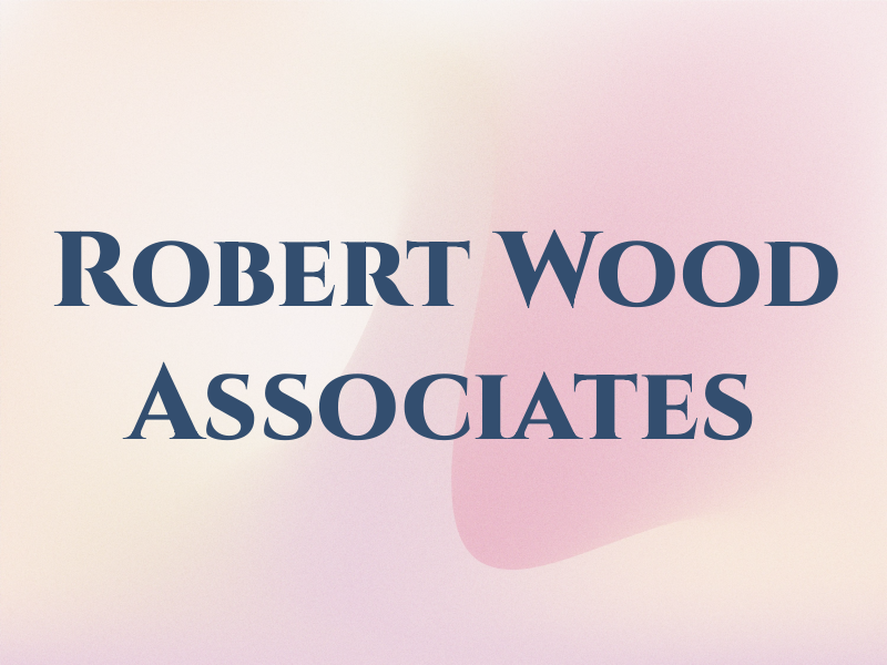 Robert L Wood & Associates