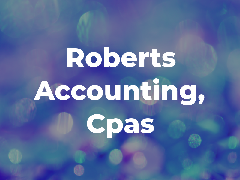 Roberts Accounting, Cpas