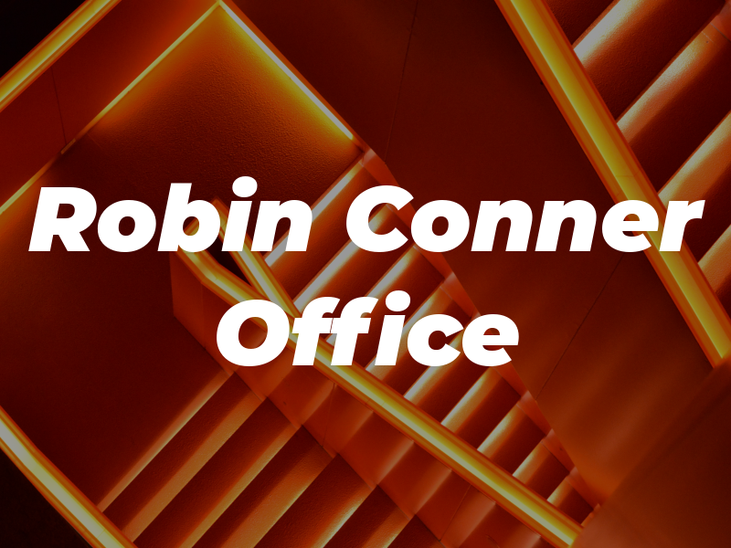 Robin H Conner Law Office