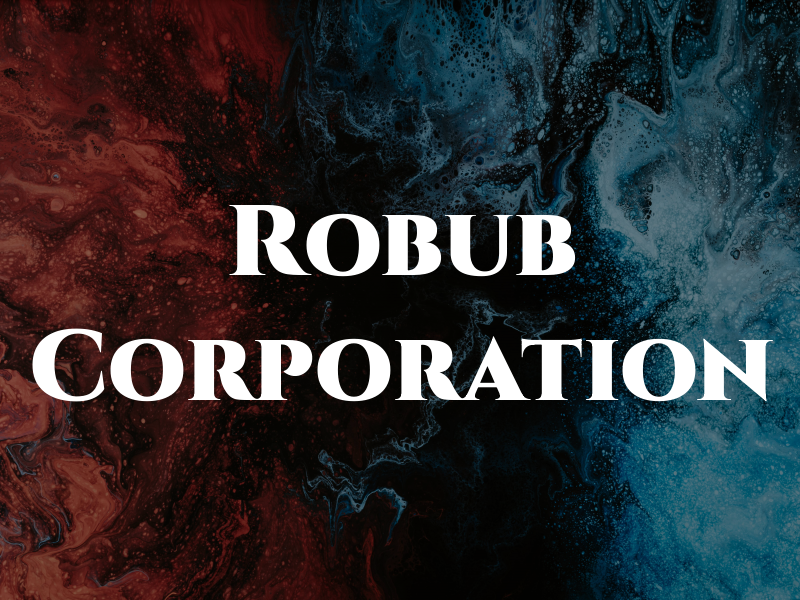 Robub Corporation