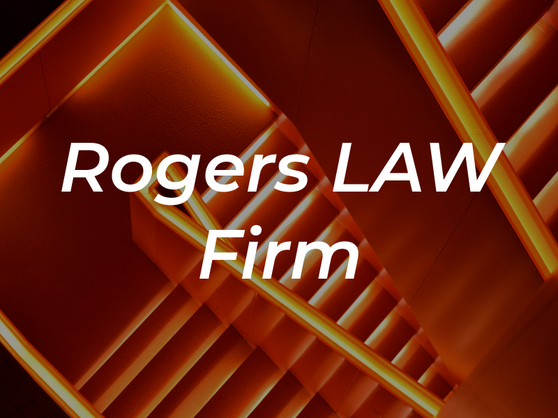 Rogers LAW Firm