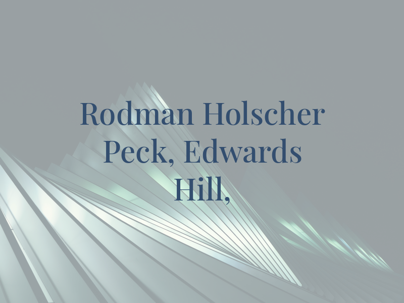 Rodman Holscher Peck, Edwards & Hill, PA