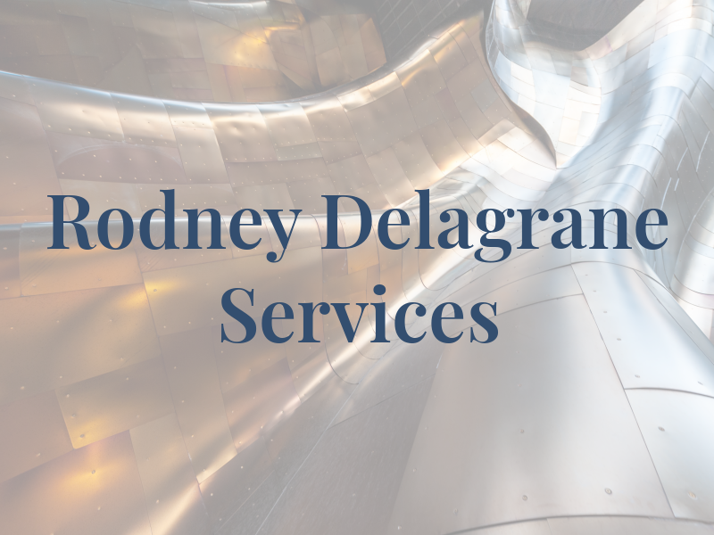 Rodney Delagrane Tax Services