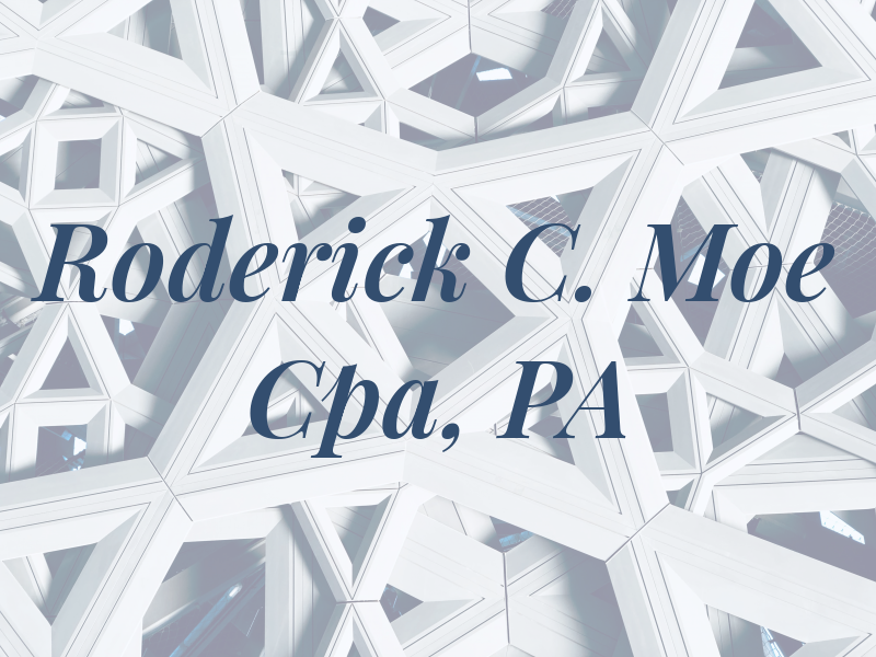 Roderick C. Moe Cpa, PA