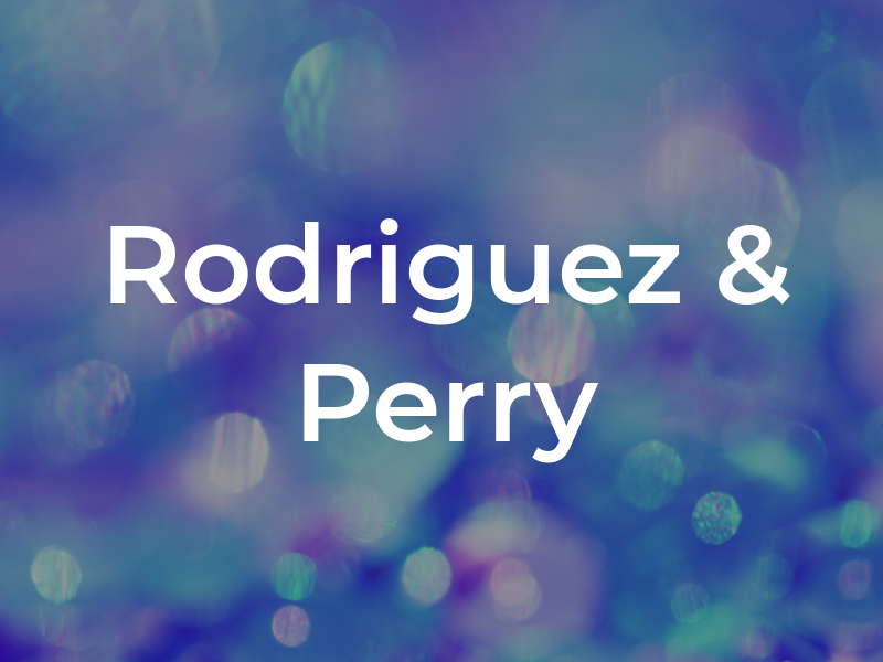 Rodriguez & Perry