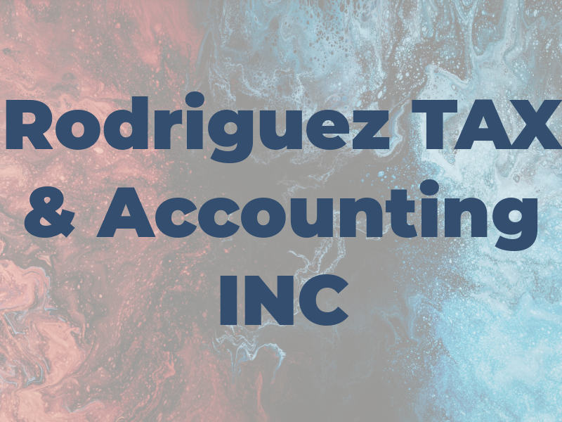 Rodriguez TAX & Accounting INC